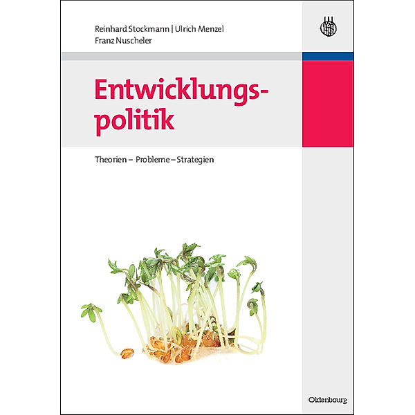 Entwicklungspolitik, Reinhard Stockmann, Ulrich Menzel, Franz Nuscheler