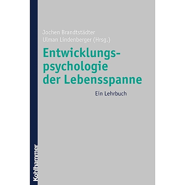 Entwicklungspsychologie der Lebensspanne, Jochen Brandstädter, Ulman Lindenberger