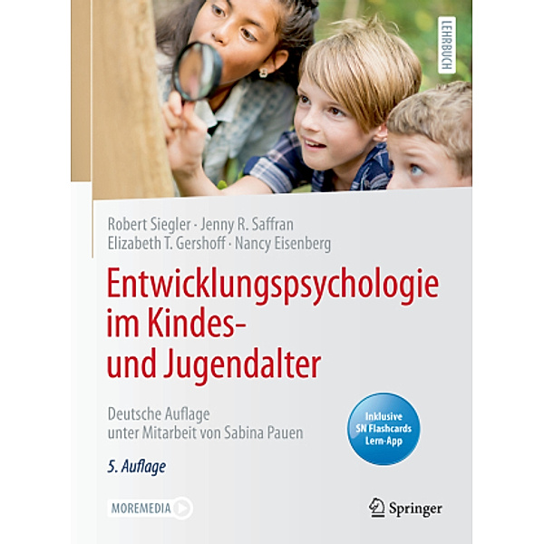 Entwicklungspsychologie im Kindes- und Jugendalter, m. 1 Buch, m. 1 E-Book, Robert Siegler, Jenny R. Saffran, Elizabeth T. Gershoff