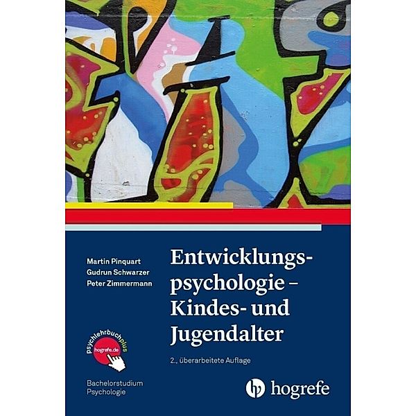 Entwicklungspsychologie - Kindes- und Jugendalter, Martin Pinquart, Gudrun Schwarzer, Peter Zimmermann