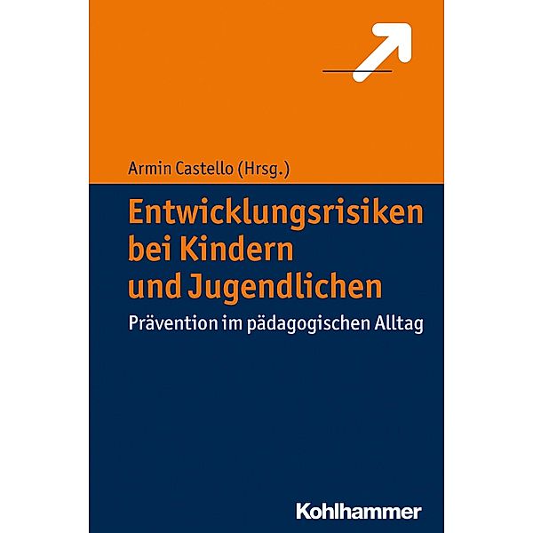 Entwicklungsrisiken bei Kindern und Jugendlichen