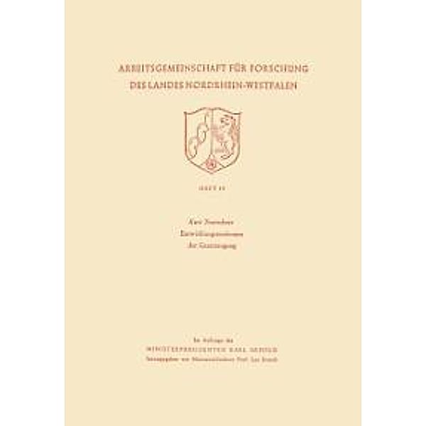 Entwicklungstendenzen der Gaserzeugung / Arbeitsgemeinschaft für Forschung des Landes Nordrhein-Westfalen Bd.19, Kurt Traenckner