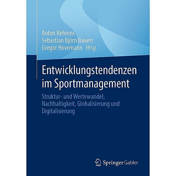 Entwicklungstendenzen im Sportmanagement