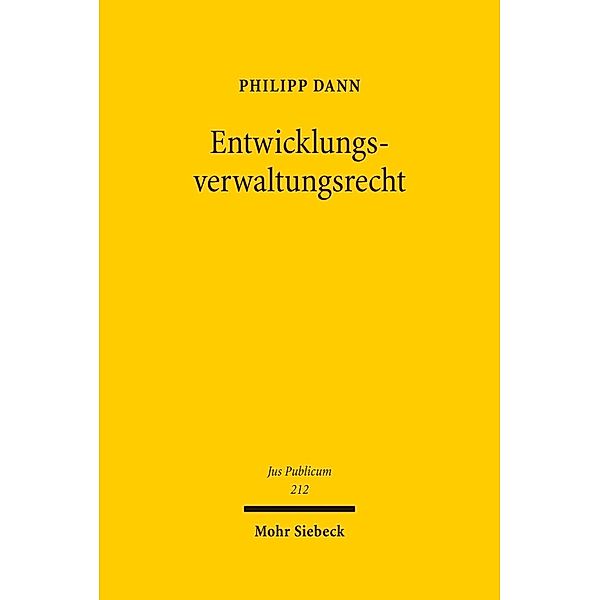 Entwicklungsverwaltungsrecht, Philipp Dann