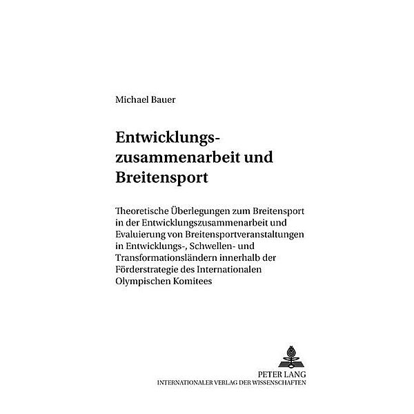 Entwicklungszusammenarbeit und Breitensport, Michael Bauer