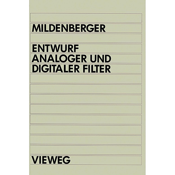 Entwurf analoger und digitaler Filter, Otto Mildenberger