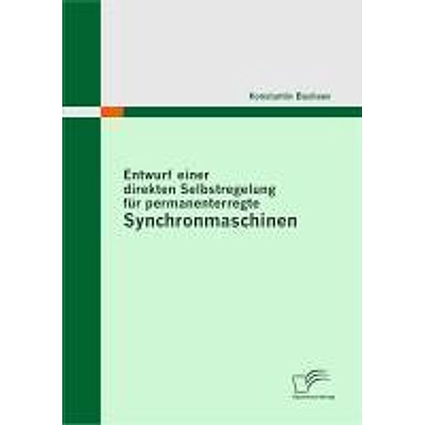 Entwurf einer direkten Selbstregelung für permanenterregte Synchronmaschinen, Konstantin Bushaev