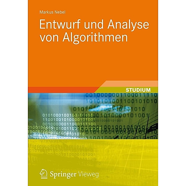 Entwurf und Analyse von Algorithmen / Studienbücher Informatik, Markus Nebel