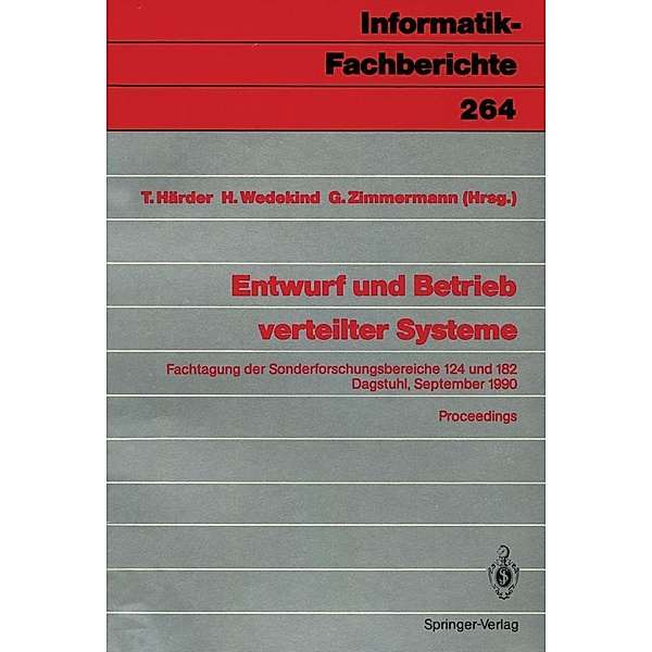 Entwurf und Betrieb verteilter Systeme / Informatik-Fachberichte Bd.264