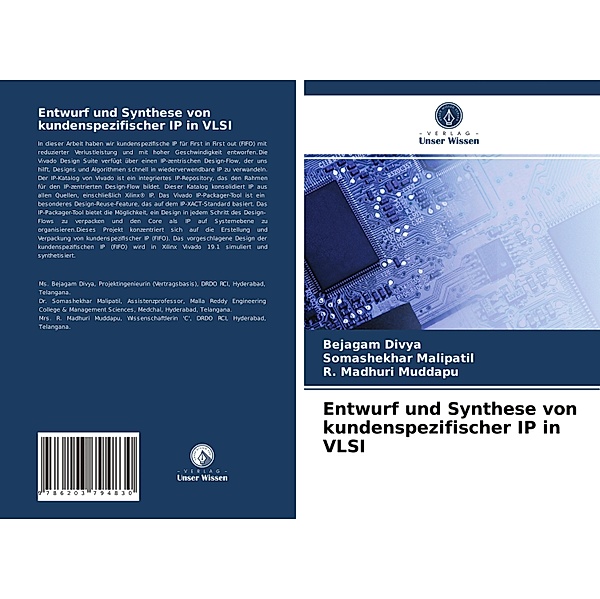 Entwurf und Synthese von kundenspezifischer IP in VLSI, Bejagam Divya, Somashekhar Malipatil, R. Madhuri Muddapu