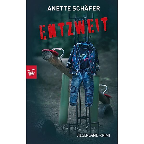 ENTZWEIT / Kommissarin Johanna Daub Bd.3, Anette Schäfer