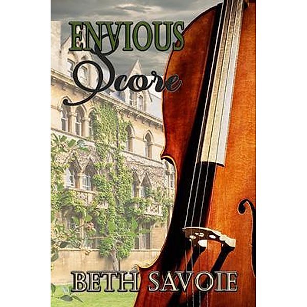 Envious Score, Beth Savoie