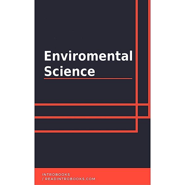 Enviromental Science, IntroBooks Team