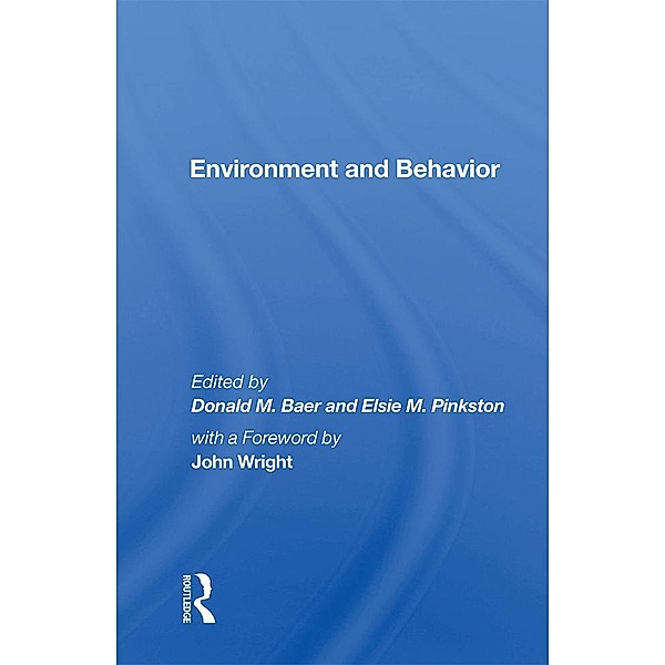 Environment and Behavior, Donald M. Baer