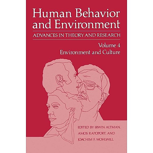 Environment and Culture / Human Behavior and Environment Bd.4