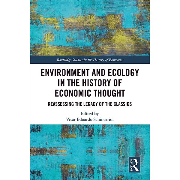 Environment and Ecology in the History of Economic Thought
