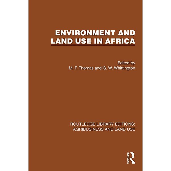 Environment and Land Use in Africa