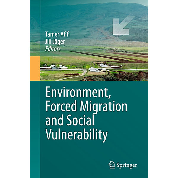 Environment, Forced Migration and Social Vulnerability