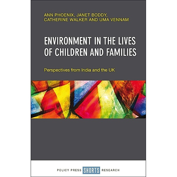 Environment in the Lives of Children and Families, Ann Phoenix, Janet Boddy