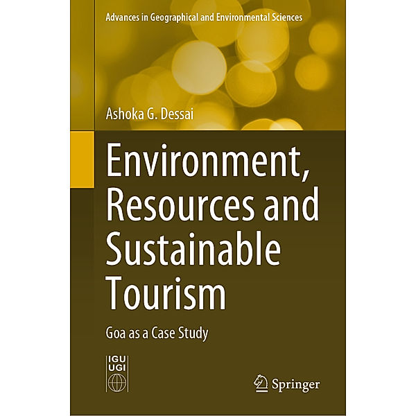 Environment, Resources and Sustainable Tourism, Ashoka G. Dessai