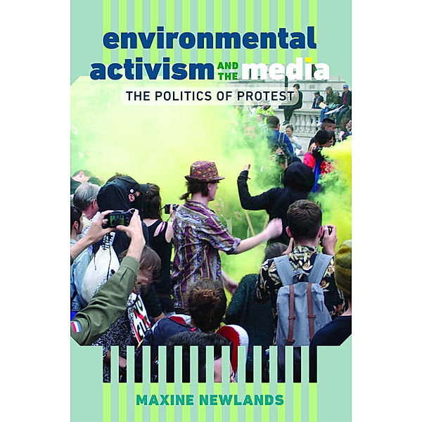 Environmental Activism and the Media, Maxine Newlands