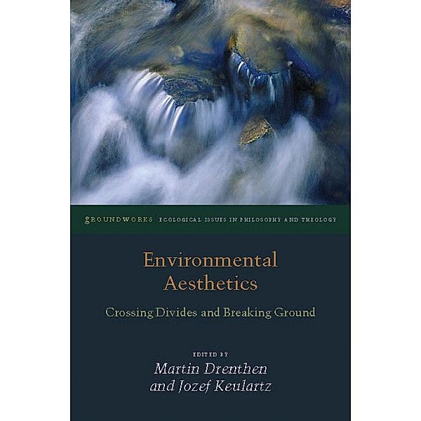 Environmental Aesthetics, Jozef Keulartz