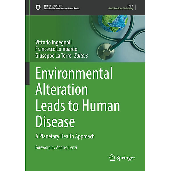 Environmental Alteration Leads to Human Disease