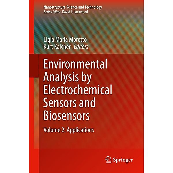 Environmental Analysis by Electrochemical Sensors and Biosensors / Nanostructure Science and Technology