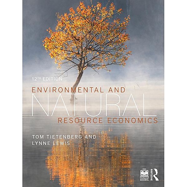 Environmental and Natural Resource Economics, Tom Tietenberg, Lynne Lewis