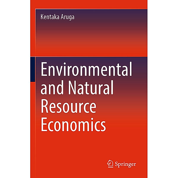 Environmental and Natural Resource Economics, Kentaka Aruga