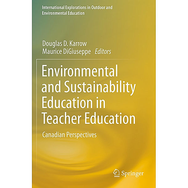 Environmental and Sustainability Education in Teacher Education