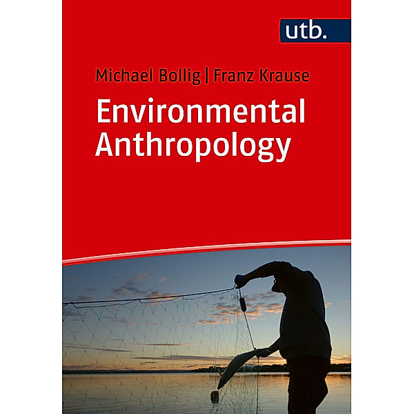 Environmental Anthropology, Michael Bollig, Franz Krause