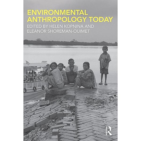 Environmental Anthropology Today