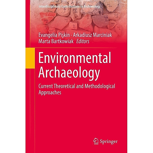 Environmental Archaeology / Interdisciplinary Contributions to Archaeology