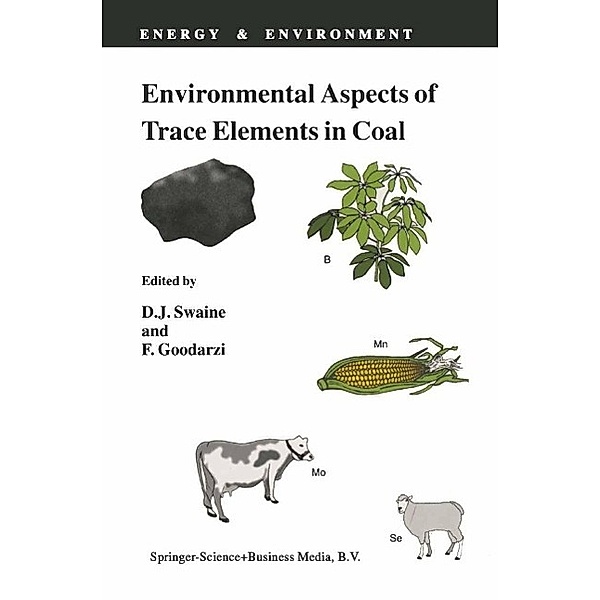 Environmental Aspects of Trace Elements in Coal / Energy & Environment Bd.2