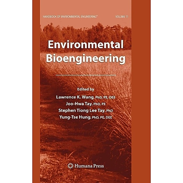 Environmental Bioengineering / Handbook of Environmental Engineering Bd.11, Yung-Tse Hung