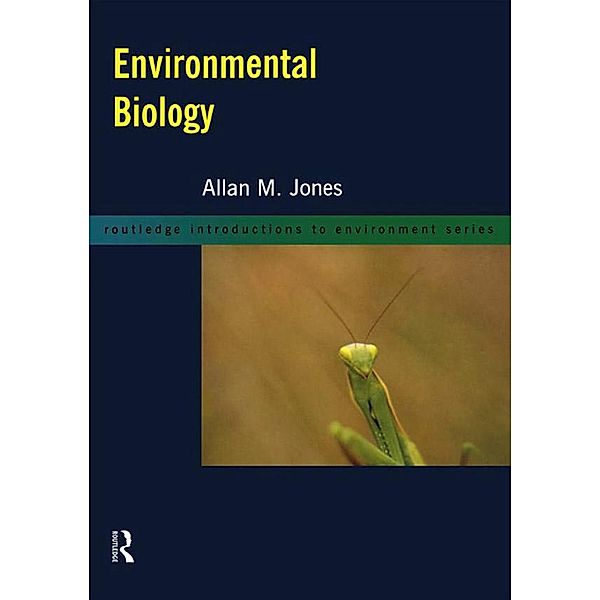 Environmental Biology, Allan M. Jones