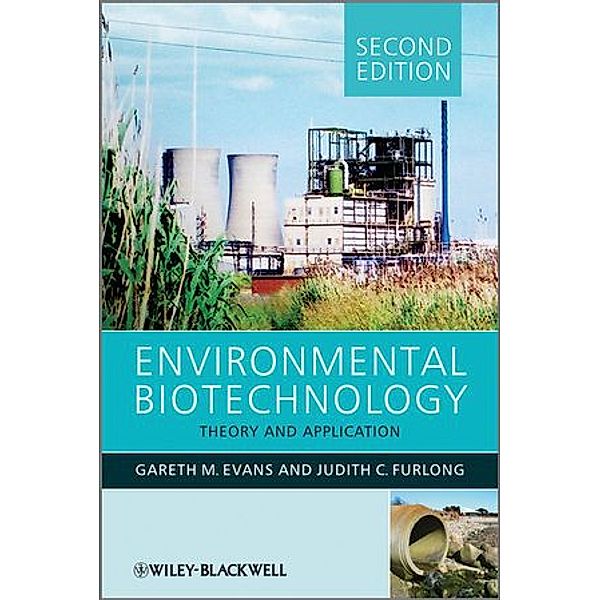 Environmental Biotechnology, Gareth M. Evans, Judy C. Furlong