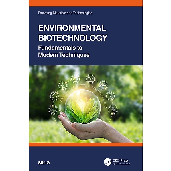 Environmental Biotechnology, Sibi G