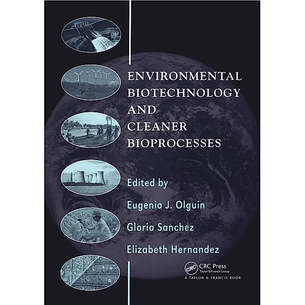 Environmental Biotechnology and Cleaner Bioprocesses