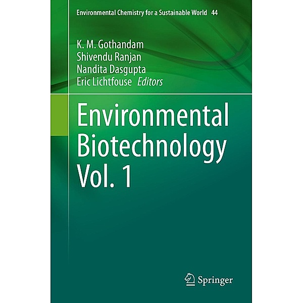 Environmental Biotechnology Vol. 1 / Environmental Chemistry for a Sustainable World Bd.44