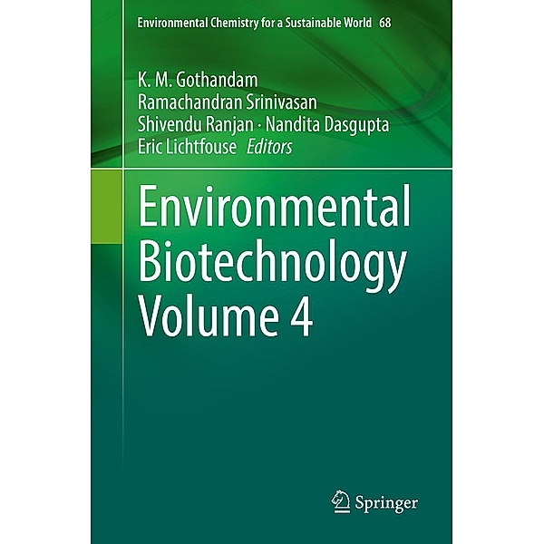 Environmental Biotechnology Volume 4 / Environmental Chemistry for a Sustainable World Bd.68
