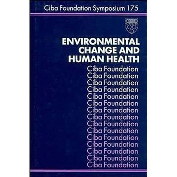 Environmental Change and Human Health