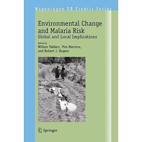 Environmental Change and Malaria Risk