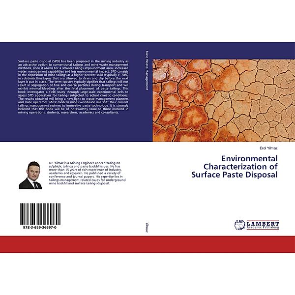 Environmental Characterization of Surface Paste Disposal, Erol Yilmaz