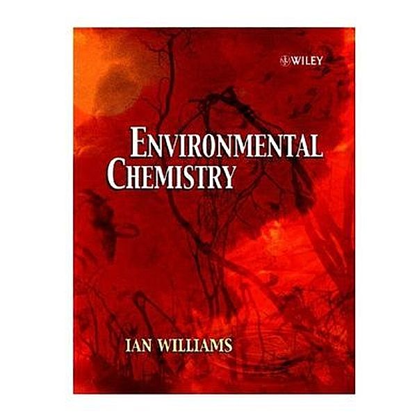 Environmental Chemistry, Ian Williams