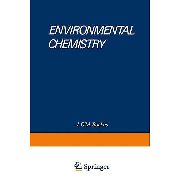 Environmental Chemistry, J. O'M. Bockris