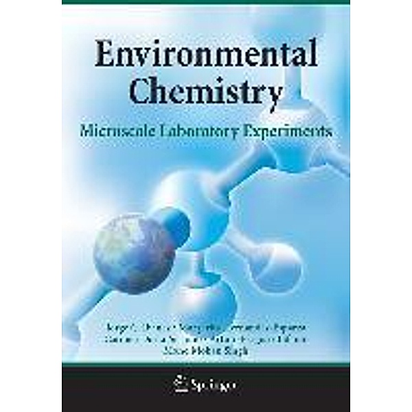 Environmental Chemistry, Jorge G. Ibanez, Margarita Hernandez-Esparza, Carmen Doria-Serrano, Arturo Fregoso-Infante, Mono Mohan Singh