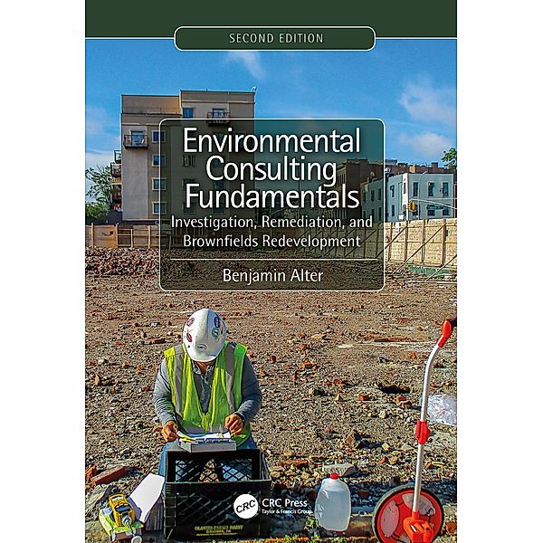 Environmental Consulting Fundamentals, Benjamin Alter