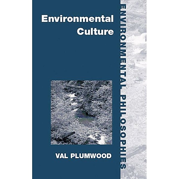 Environmental Culture, Val Plumwood